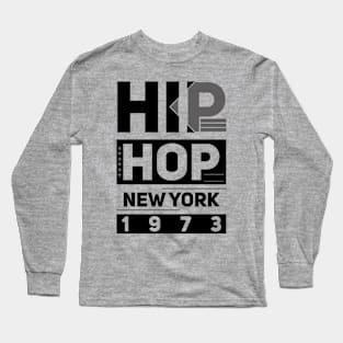 Hip Hop 1973 New York // NYC Hip Hop Long Sleeve T-Shirt